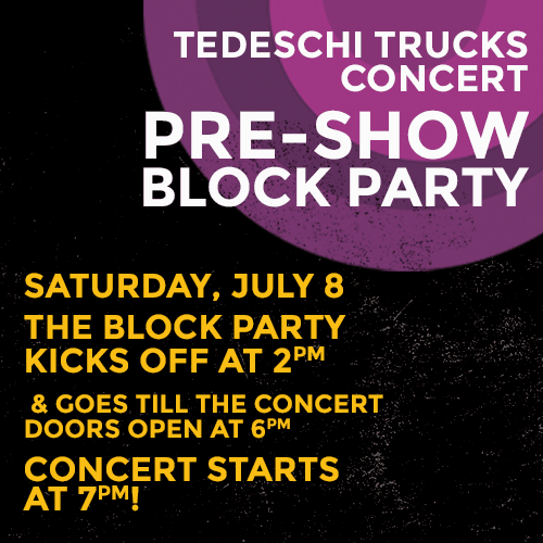 Tedeschi Trucks Concert Pre-Show Block Party